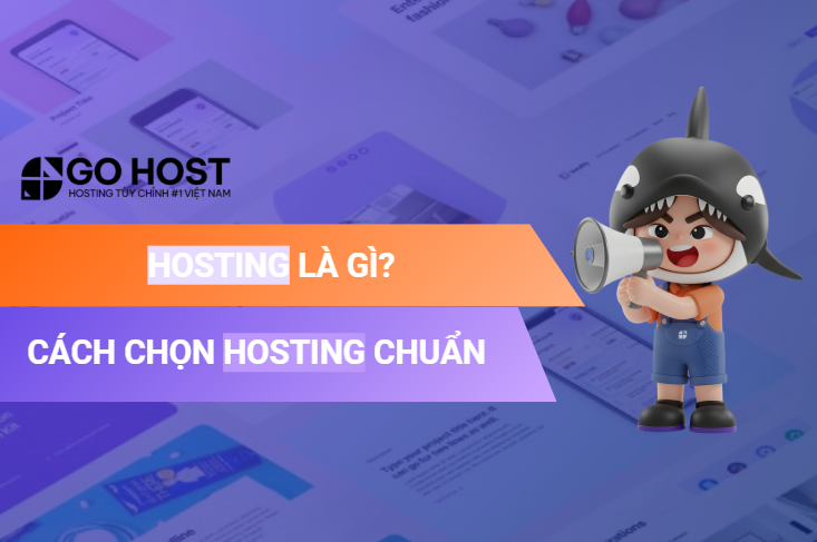 Hosting Là Gì? Cách Chọn Hosting Chuẩn Cho Website 2026